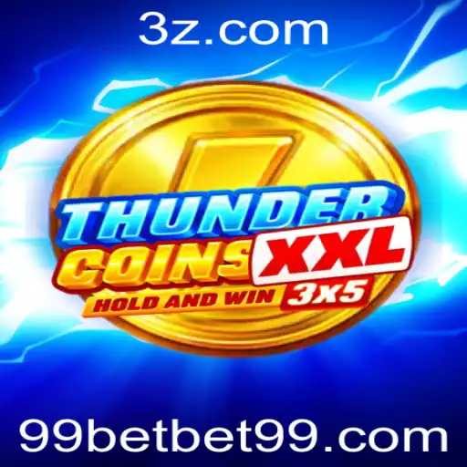 ThunderCoinsXxl: Mergulhe na Nova Sensação dos Jogos com 99bet